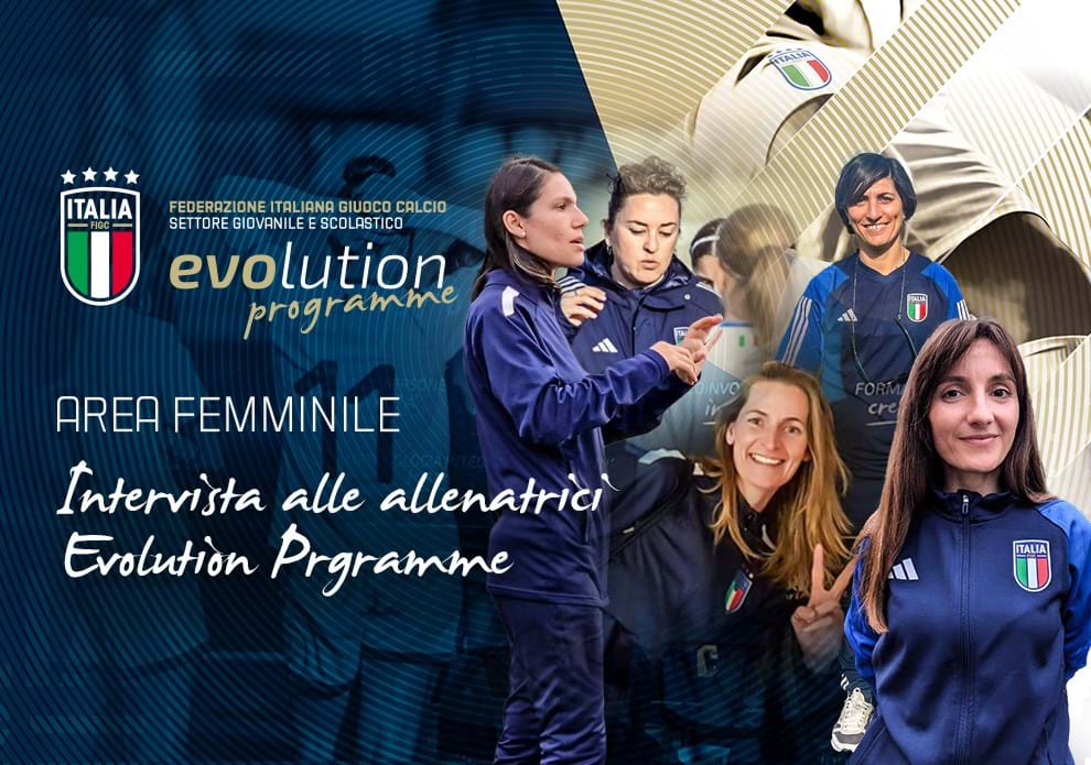 Evolution Programme, l’area femminile e la continua crescita del calcio delle ragazze