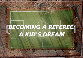 Prima puntata ‘Becoming a referee: a kid’s dream