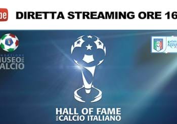 Hall of Fame del Calcio Italiano 2013: il link per la diretta streaming