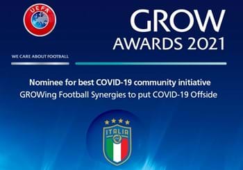UEFA Grow Awards: il progetto della FIGC “GROWing football synergies to put Covid-19 offside” in nomination 
