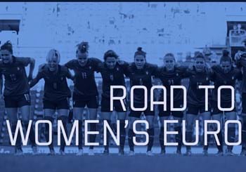 'Road to Women's EURO 2022': le Azzurre raccontano la qualificazione all'Europeo