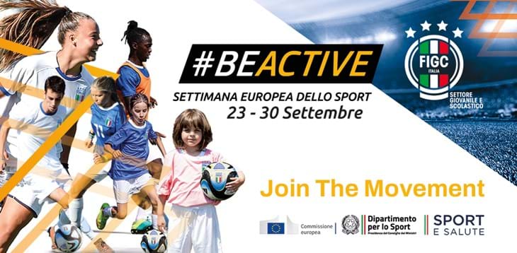 Il Settore Giovanile e Scolastico della FIGC aderisce al progetto #BeActive: tutte le iniziative per la Settimana Europea dello Sport