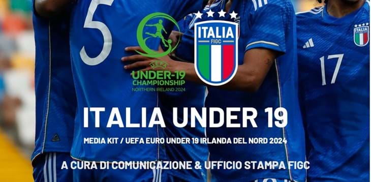 EURO Under 19: online il Media Kit con le info sul torneo, i dati e le curiosità
