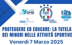 "Proteggere e Educare: La Tutela dei Minorenni nelle Attività Sportive”