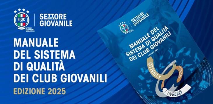Sistema di Qualità dei Club Giovanili: evoluzioni e novità del Manuale e delle linee guida