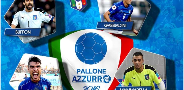 ‘Pallone Azzurro 2016’: vincono Buffon, Gabbiadini, Gori e Mammarella