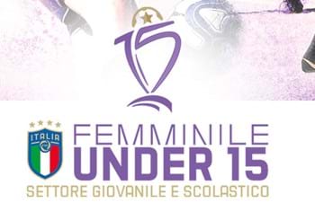 Campionato Under 15 Femminile: 1°Giornata Ritorno
